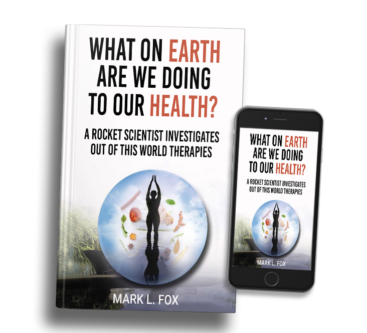 What on Earth are we doing to our Health ? (e-Book only)